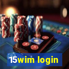 15wim login